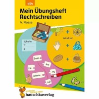 Mein Übungsheft - Rechtschreiben 4. Klasse