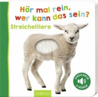 Hör mal rein, wer kann das sein? Streicheltiere