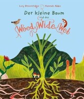 Der kleine Baum und das Wood Wide Web